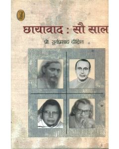 Chhayavad : Sau Saal 