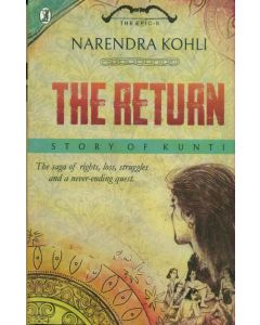 The Return : Story of Kunti : Mahasamar-II