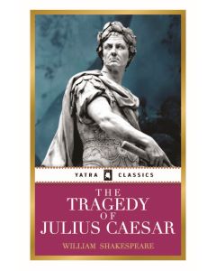 The Tragedy of Juilus Caesar