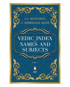 Vedic Index of Names And Subjects : Vol.-1 
