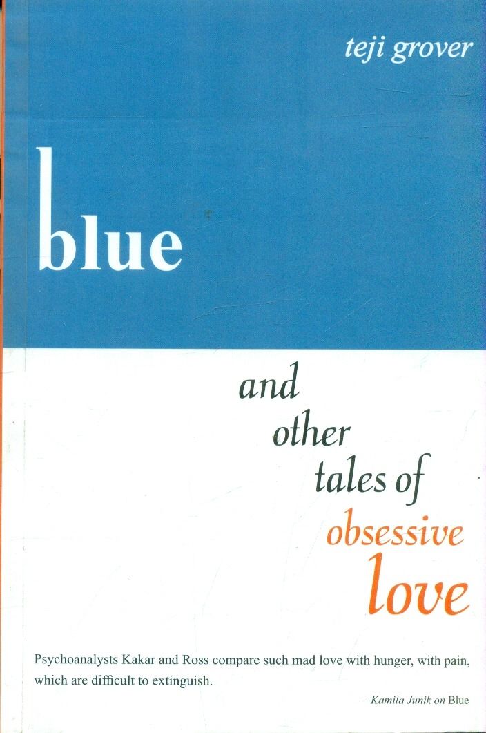 Blue and Other Tales of Obsessive Love