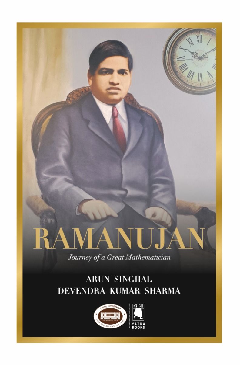 Ramanujan : Journey of a Great Mathematician